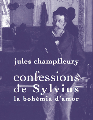 Confessions de Sylvius, la bohèmia d