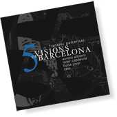 5 visions de Barcelona 
