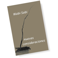 Wabi-Sabi, nuevas consideraciones